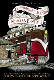 Cover of: The Extraordinary Education Of Nicholas Benedict