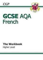 Cover of: Gcse French Aqa Workbook  Higher