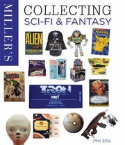 Cover of: Millers Scifi And Fantasy Collectibles by Phil Ellis