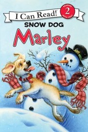 Cover of: Snow Dog Marley by 