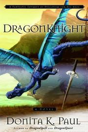 Cover of: DragonKnight by Donita K. Paul