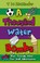 Cover of: A Thousand Water Bombs