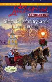 Cover of: Sleigh Bells For Dry Creek