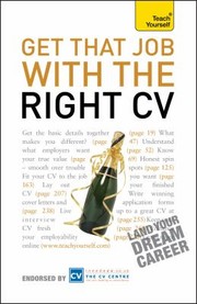 Cover of: Get That Job With The Right Cv
