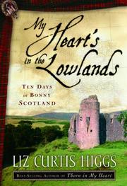 Cover of: My heart's in the lowlands