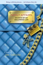 Cover of: Secrets Of My Hollywood Life Family Affairs A Novel