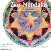 Cover of: Zen Mandalas Sacred Circles Inspired By Zentangle