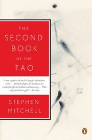 Cover of: The Second Book Of The Tao Compiled And Adapted From The Chuangtzu And The Chung Yung With Commentaries