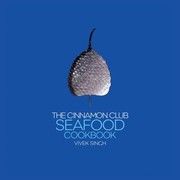 Cover of: The Cinnamon Club Seafood Cookbook