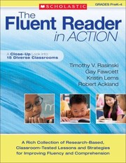 Cover of: The Fluent Reader In Action A Closeup Look Into 15 Diverse Classrooms