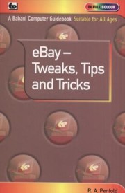 Cover of: Ebay Tweaks Tips And Tricks