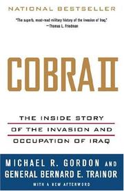 Cover of: Cobra II: The Inside Story of the Invasion and Occupation of Iraq