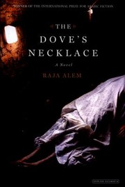 The Doves Necklace by Raja Alem, Rajāʼ ʻĀlim