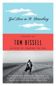 Cover of: God Lives in St. Petersburg by Tom Bissell