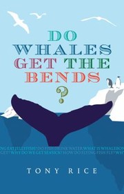 Cover of: Do Whales Get The Bends