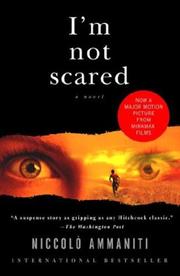 Cover of: I'm not scared by Niccolò Ammaniti