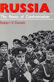 Cover of: Russia The Roots Of Confrontation