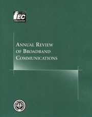 Cover of: Annual Review of Broadband Communications Volume 2