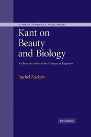 Cover of: Kant On Beauty And Biology An Interpretation Of The Critique Of Judgment