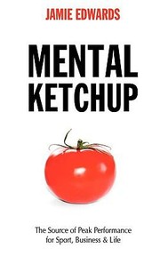 Mental Ketchup by Jamie Edwards