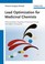 Cover of: Lead Optimization For Medicinal Chemists Pharmacokinetic Properties Of Functional Groups And Organic Compounds