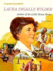 Cover of: Laura Ingalls Wilder Author Of The Little House Books