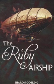 Cover of: Ruby Airship by Sharon Gosling