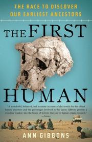 Cover of: The First Human by Ann Gibbons