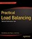 Cover of: Practical Load Balancing Ride The Performance Tiger