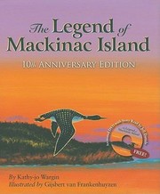 Cover of: The Legend Of Mackinac Island by 