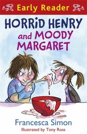 Cover of: Horrid Henry And Moody Margaret by 