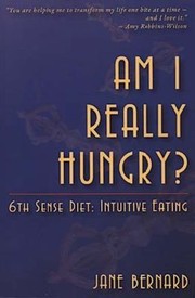 Cover of: Am I Really Hungry