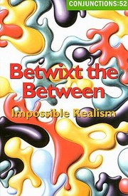 Cover of: Betwixt The Between Impossible Realism