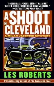 Cover of: A Shoot In Cleveland A Milan Jacovich Mystery by 