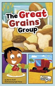 Cover of: The Great Grains Group by Kyle Poling