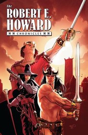 Cover of: Robert E Howard Chronicles
