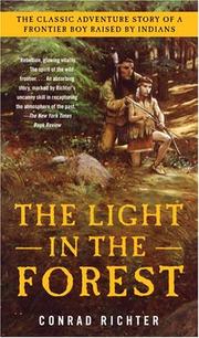 Cover of: The Light in the Forest by Conrad Richter