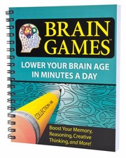 Cover of: Brain Games Lower Your Brain Age In 5 Minutes A Day 6 by 