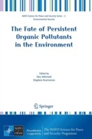 The Fate Of Persistent Organic Pollutants In The Environment by Ebru Mehmetli