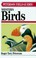 Cover of: A Field Guide To Western Birds A Completely New Guide To Field Marks Of All Species Found In North America West Of The 100th Meridian With A Section On The Birds Of The Hawaiian Islands