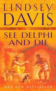 Cover of: See Delphi and Die (Marcus Didius Falco Mysteries) by Lindsey Davis