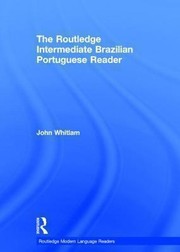 Cover of: The Routledge Intermediate Brazilian Reader by 