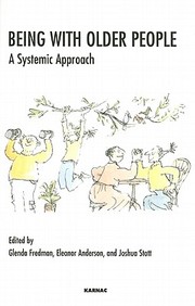 Cover of: Being With Older People A Systemic Approach