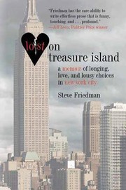 Cover of: Lost On Treasure Island A Memoir Of Longing Love And Lousy Choices In New York City