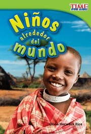 Nios Alrededor Del Mundo by DONA HERWECK RICE