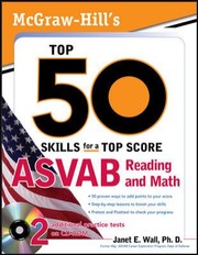 Cover of: Mcgrawhills Top 50 Skills For A Top Score Asvab Reading And Math by 