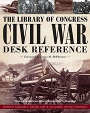 Cover of: Library Of Congress Civil War Desk Reference by 