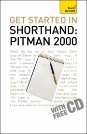 Cover of: Get Started In Shorthand Pitman 2000