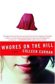 Cover of: Whores on the hill by Curran, Colleen