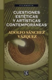 Cover of: Cuestiones Estticas Y Artsticas Contemporneas